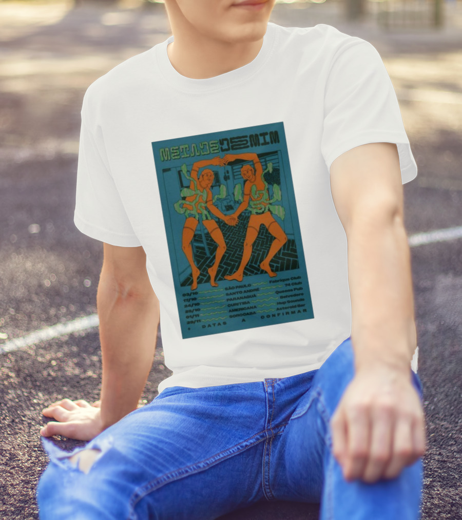 Metade De Mim October 2025 São Paulo Curitiba Tour Dates T-Shirt