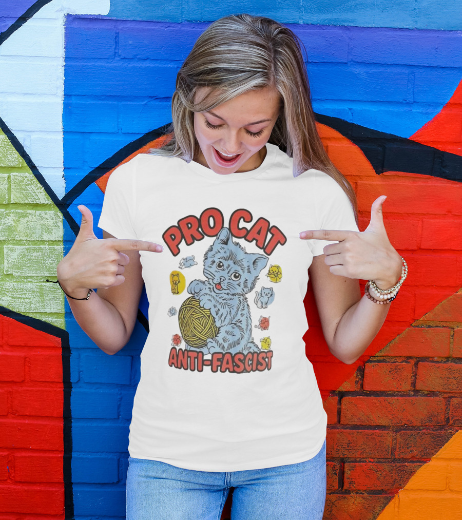 Pro Cat Anti Fascist Cat Ball Of Yarn With Cute Kittens T-Shirt