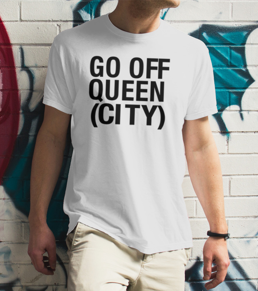 Go Off Queen City Statement T-Shirt