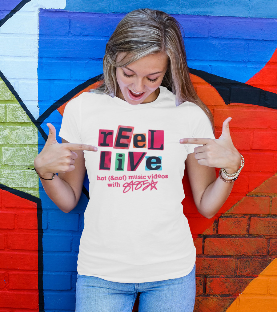 Reel Live Hot New Music Videos With 8485 T-Shirt