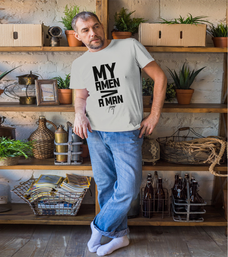 Iamblaksheep My Amen Greater Than A Man T-Shirt