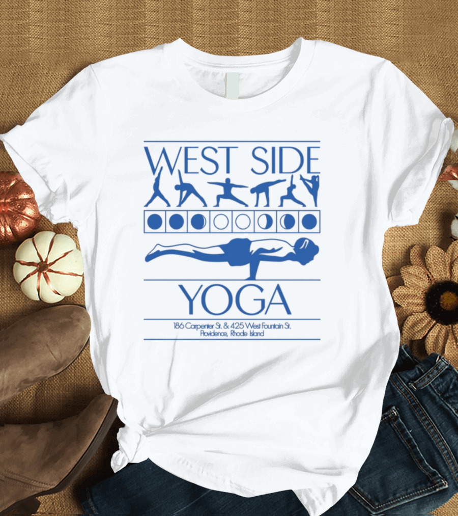 West Side Yoga Providence Rhode Island 186 Carpenter 425 West Fountain ElizabethGoodspeed T-Shirt