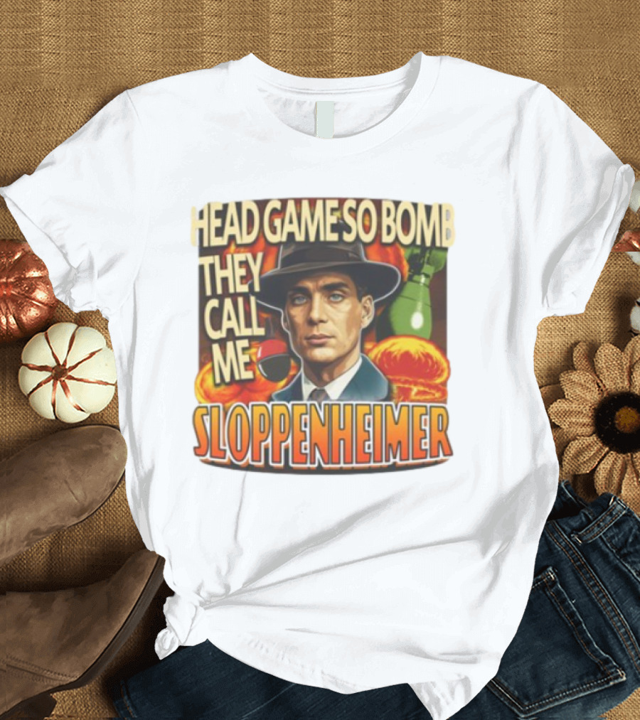 Head Game So Bomb They Call Me Sloppenheimer Vintage Style Explosion T-Shirt