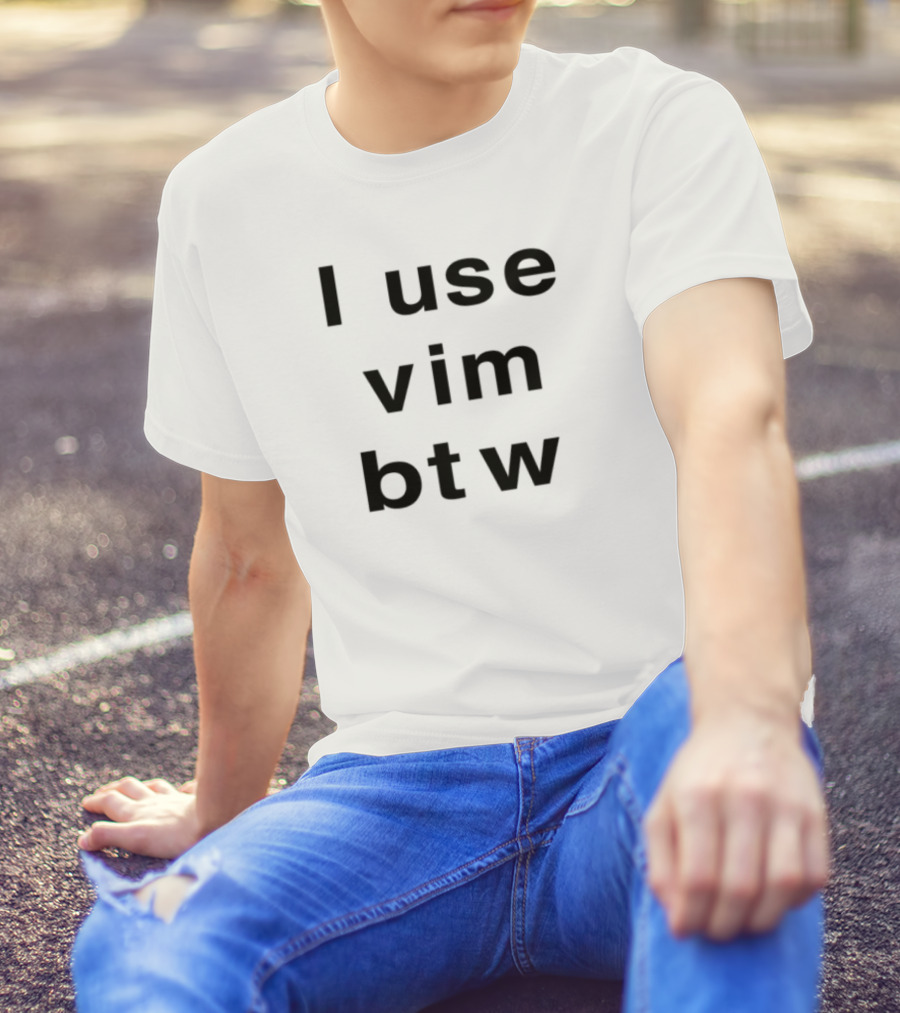 I Use Vim Btw Minimalist Text Design T-Shirt