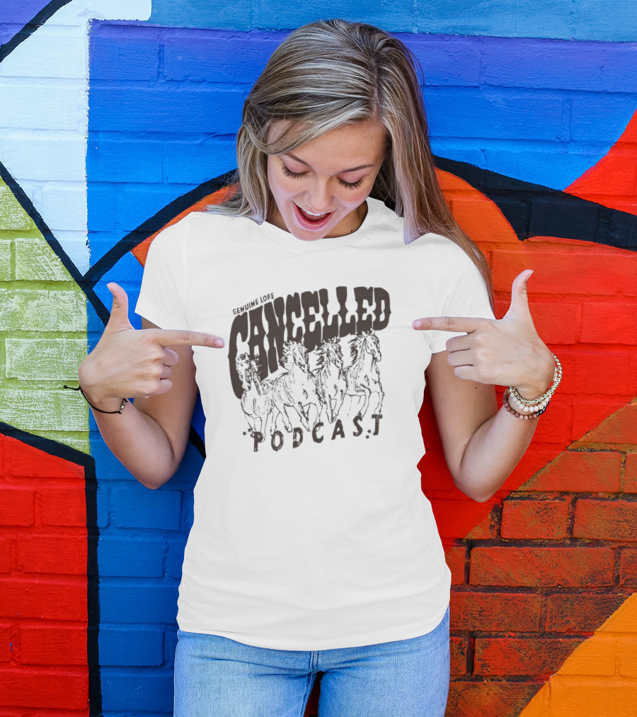 Genuine Cancelled Podcast Lore T-Shirt