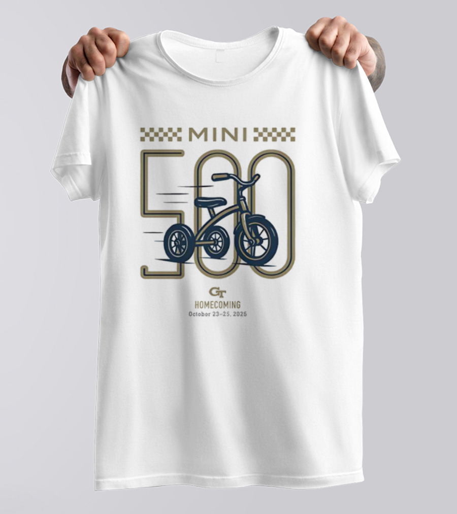 Georgia Tech Mini 500 Tricycle Race Homecoming October 23 25 2025 T-Shirt