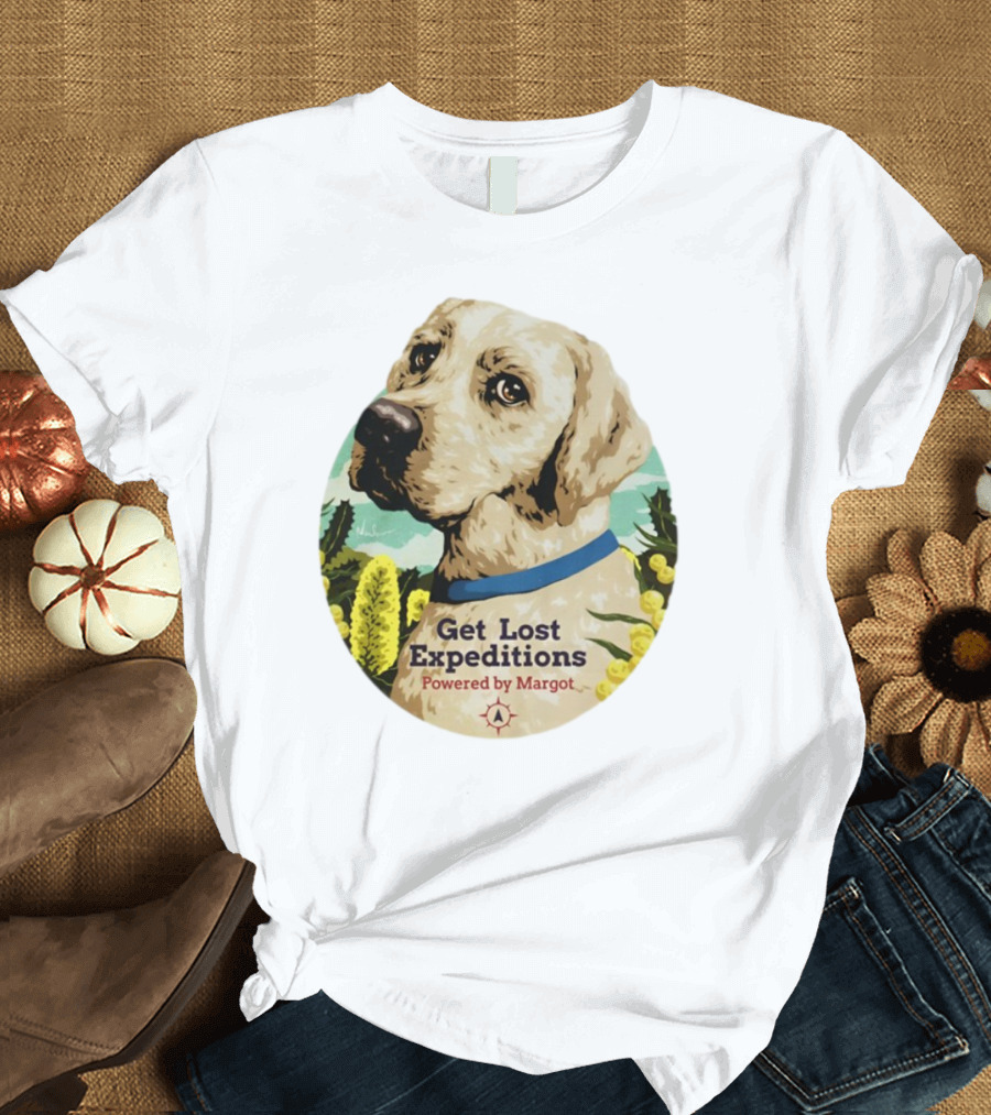 Get Lost Expeditions Powered By Margot Dog Adventure T-Shirt