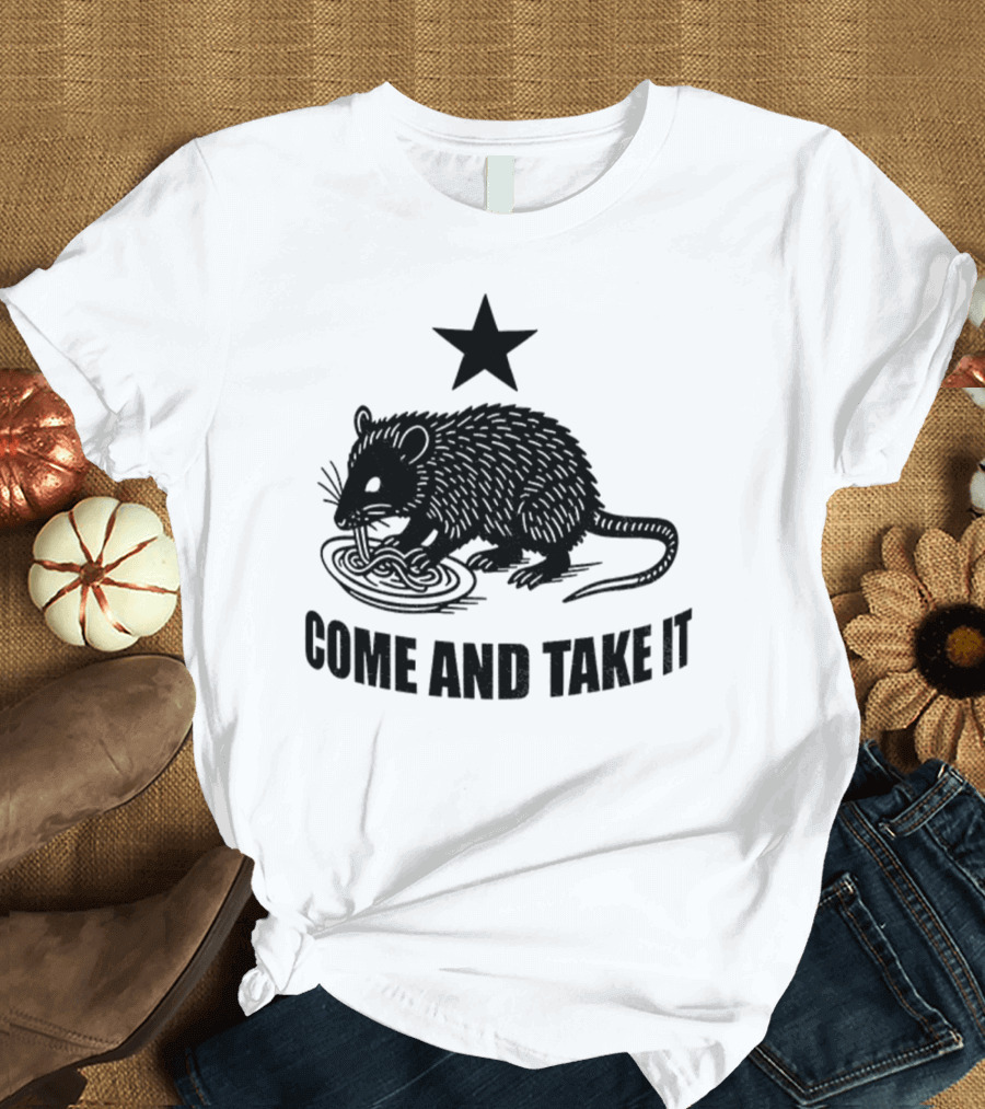 Opossum Come And Take It Flag Political Protest Statement T-Shirt