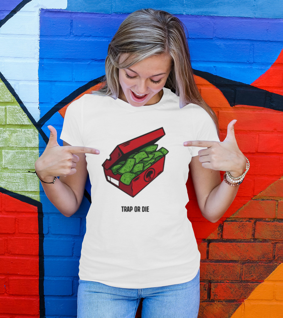 Trap Or Die Shoe Box Money Cash Stack T-Shirt