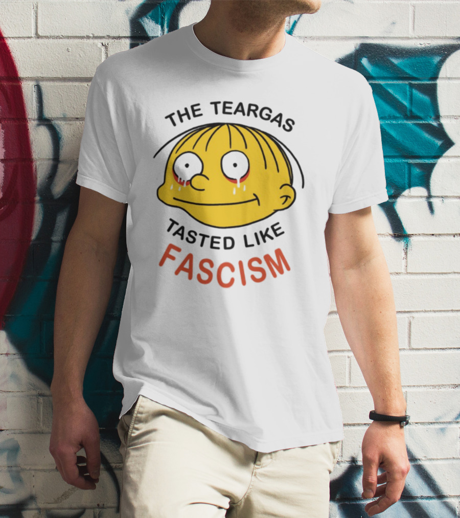 The Teargas Tasted Like Fascism Yellow Cartoon Face T-Shirt