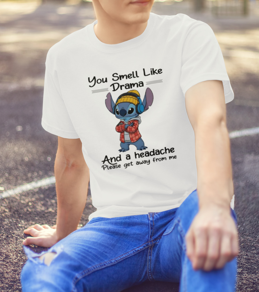 You Smell Like Drama And Headache Please Get Away From Me Stitch Headphones Plaid Beanie T-Shirt