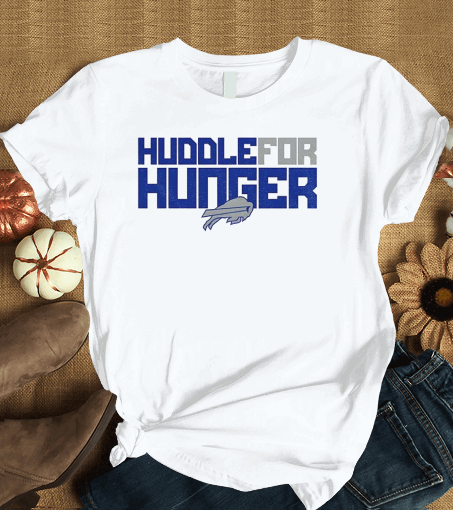 Huddle For Hunger Buffalo Bills NFL Football T-Shirt