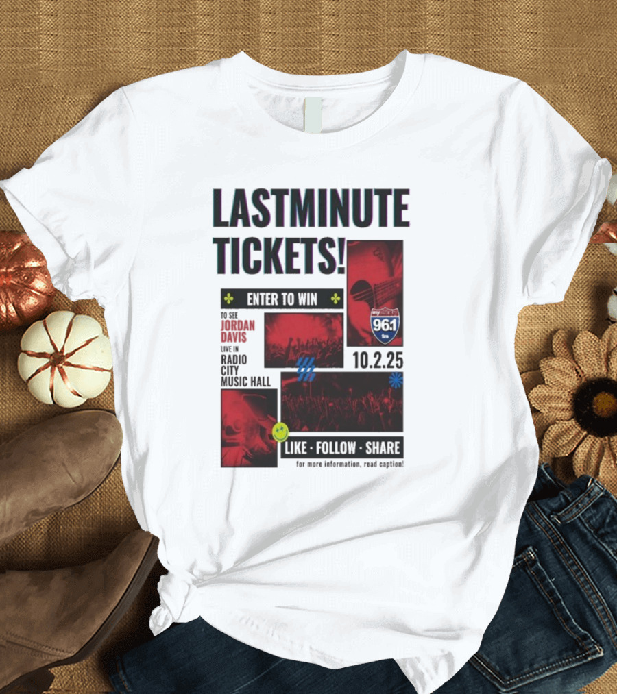 Last Minute Tickets Enter To Win Oct 2 2025 Radio City Music Hall 96.1 T-Shirt