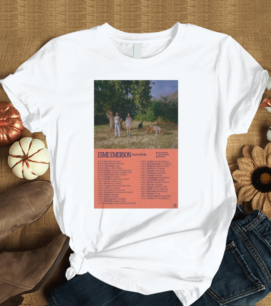 ESME EMERSON UK EU Tour 2025 Dates Featuring Dublin Paris Amsterdam London Glasgow Barcelona T-Shirt