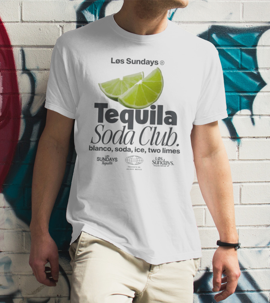 Los Sundays Tequila Soda Club Blanco Soda Ice Two Limes T-Shirt