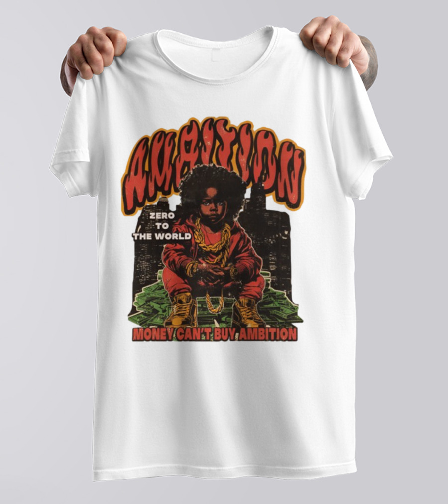 Ambition Zero To The World Money Can't Buy Ambition Golden Chains And City Skyline T-Shirt