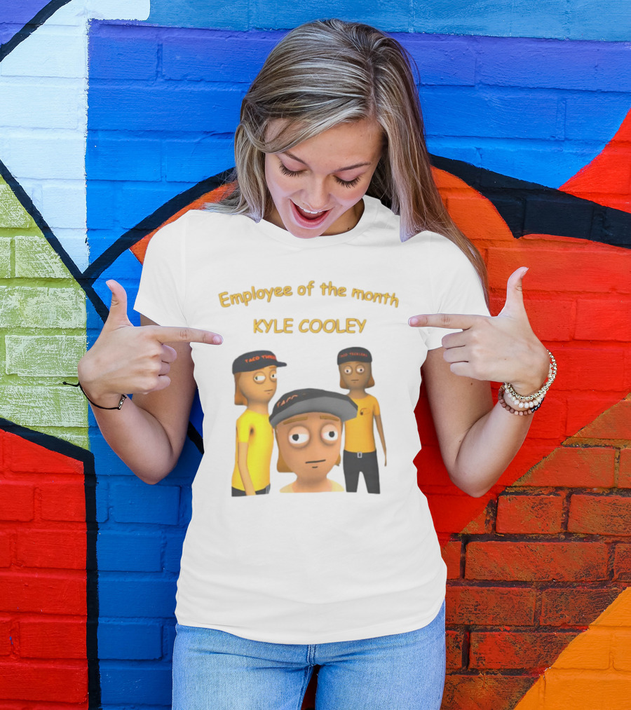Employee Of The Month Taco Tickles Kyle Cooley T-Shirt