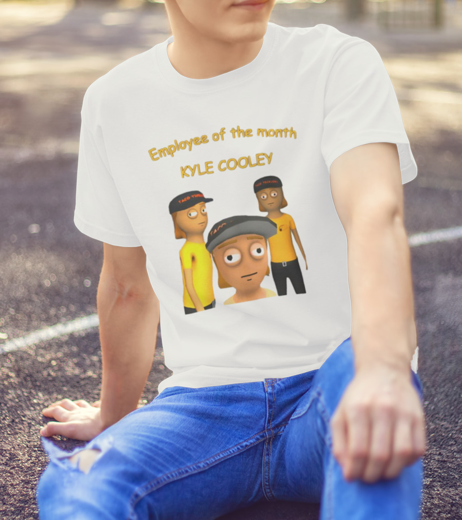 Employee Of The Month Taco Tickles Kyle Cooley T-Shirt