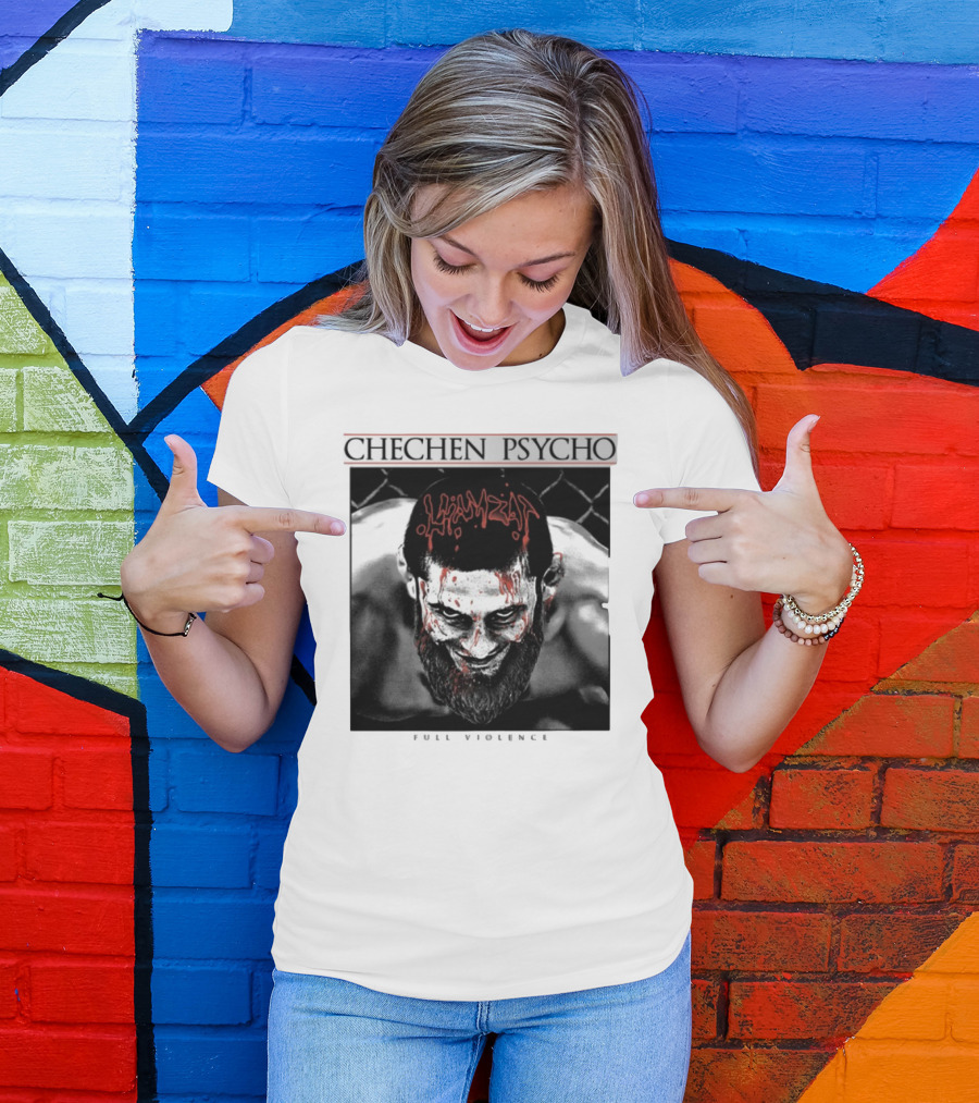 Chechen Psycho Hamzat Full Violence T-Shirt