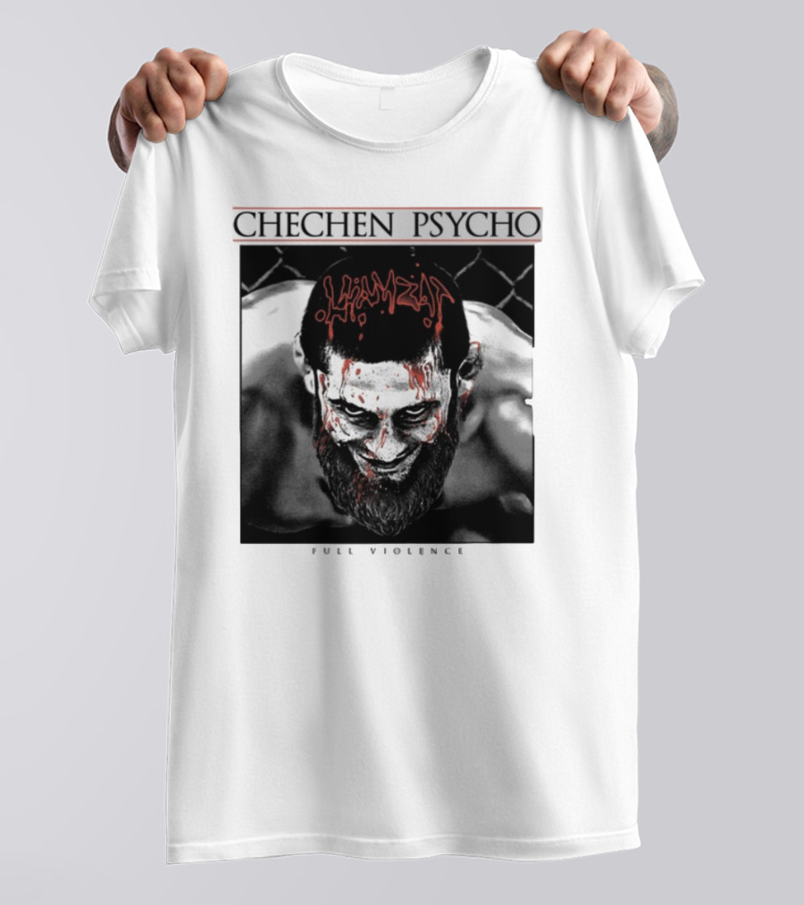 Chechen Psycho Hamzat Full Violence T-Shirt