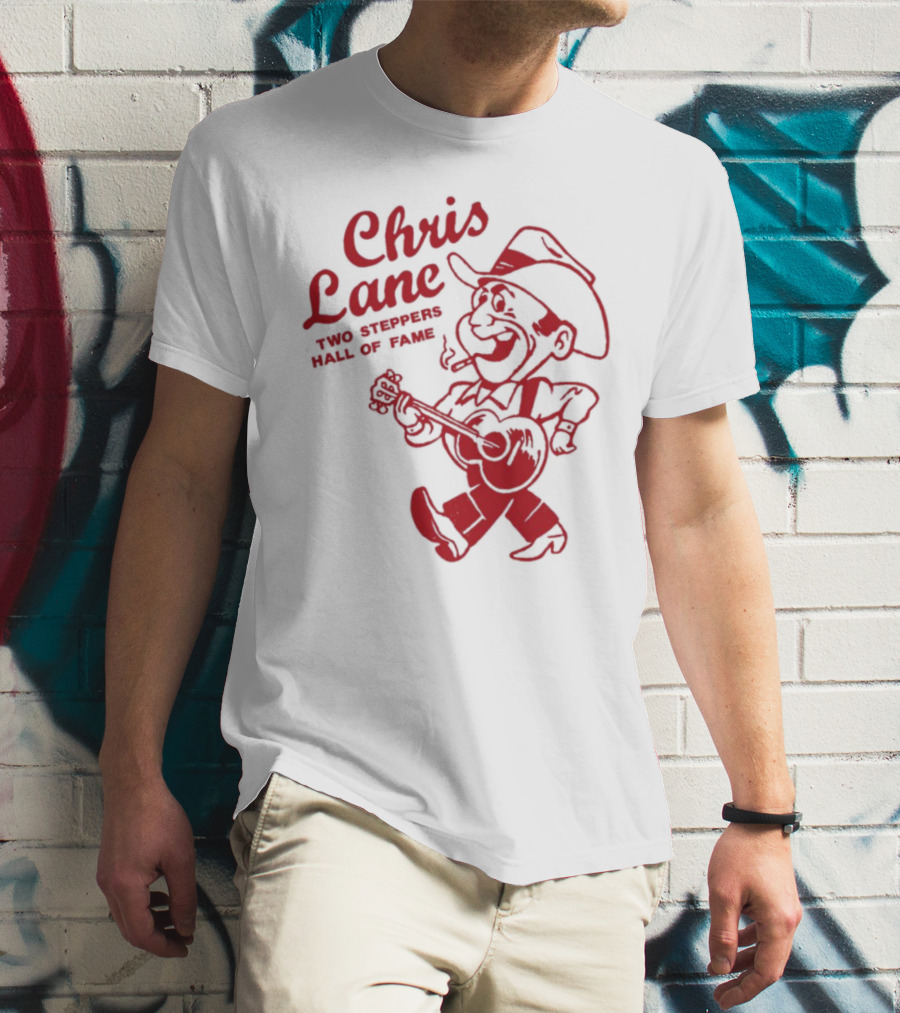 Chris Lane Two Steppers Hall Of Fame Cowboy Player T-Shirt