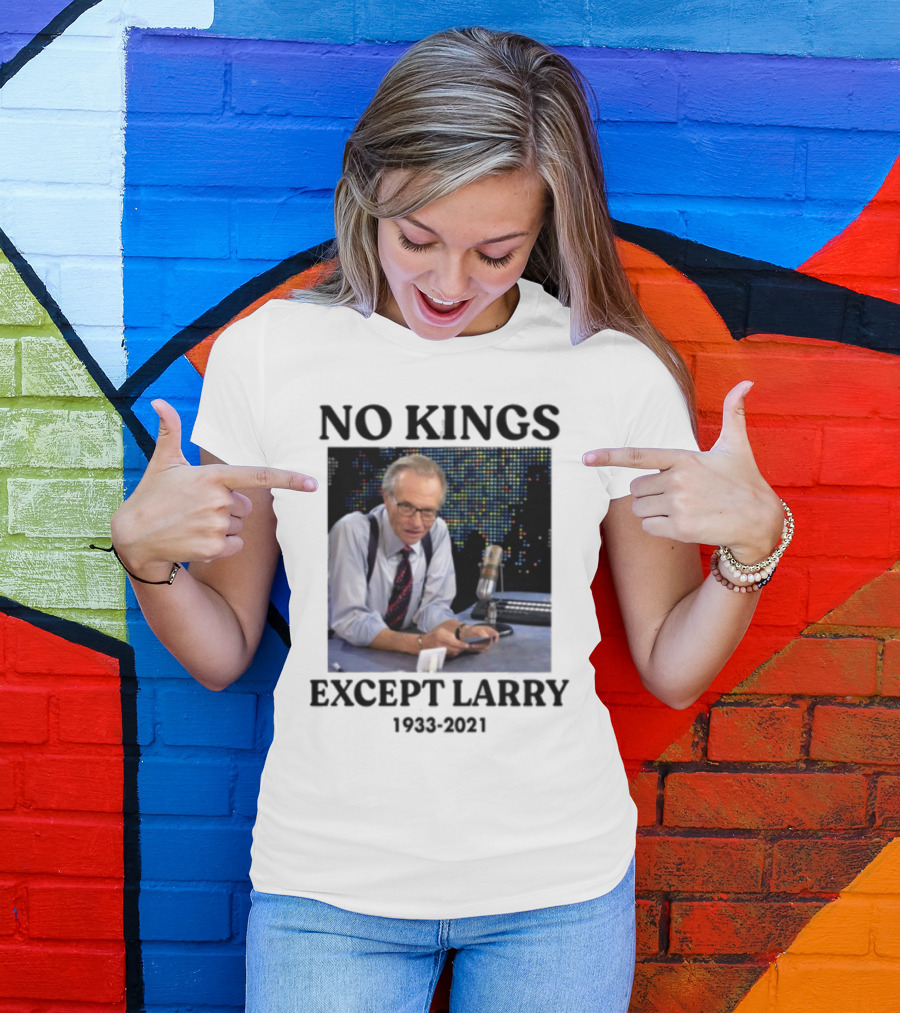 Justinboldaji Fuck Ice No Kings Except Larry 1933 2021 T-Shirt