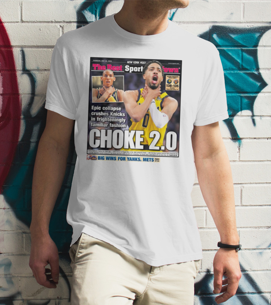 New York Post Epic Collapse Choke 2.0 Knicks Frighteningly Familiar Fashion T-Shirt