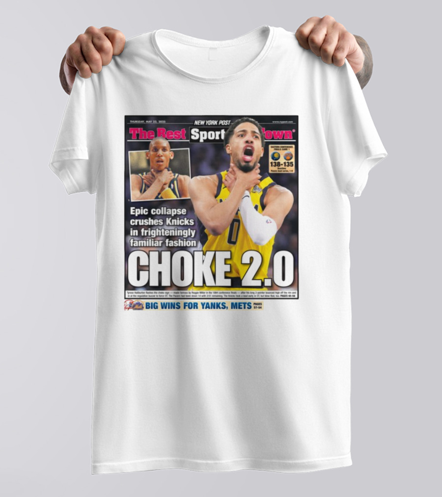 New York Post Epic Collapse Choke 2.0 Knicks Frighteningly Familiar Fashion T-Shirt