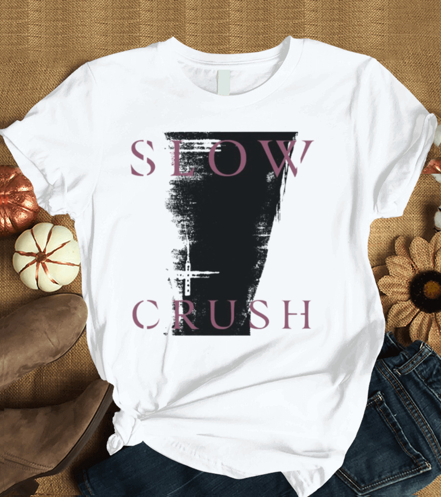 Slow Crush Thirst White 7 T-Shirt