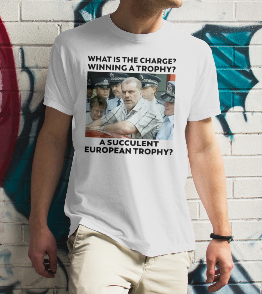 Winning A European Trophy Succulent Charge Police Scene T-Shirt