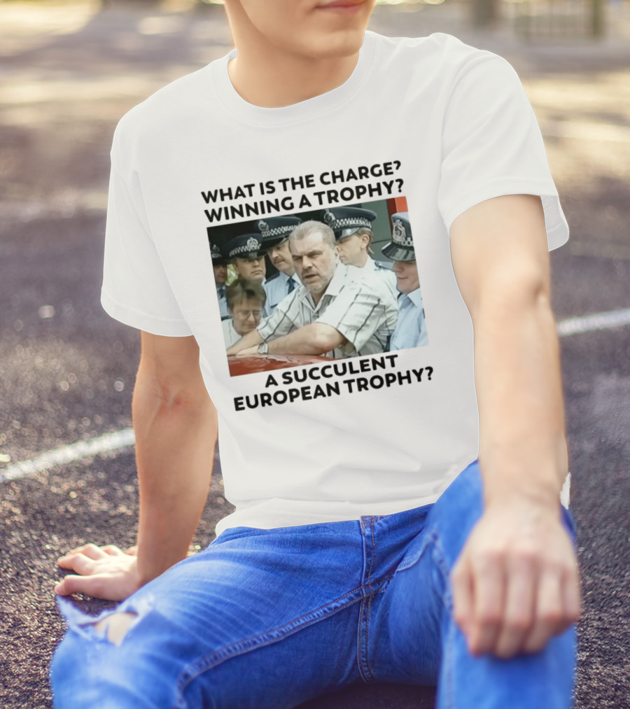 Winning A European Trophy Succulent Charge Police Scene T-Shirt