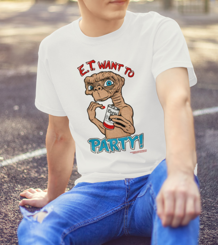 E.T. Want To Party Coors Can T-Shirt