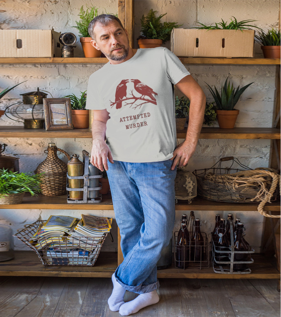 Attempted Murder With Crows On Branch T-Shirt