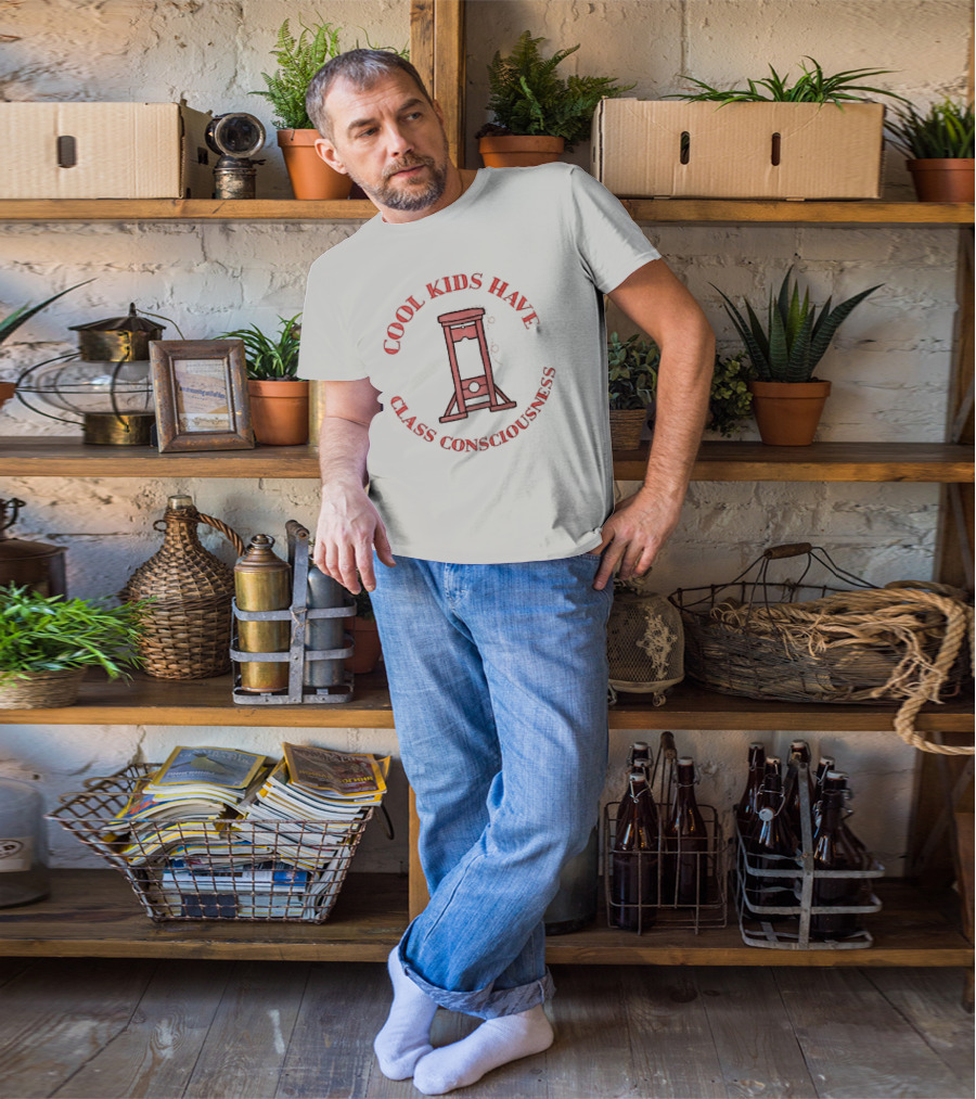 Cool Kids Have Class Consciousness Guillotine T-Shirt