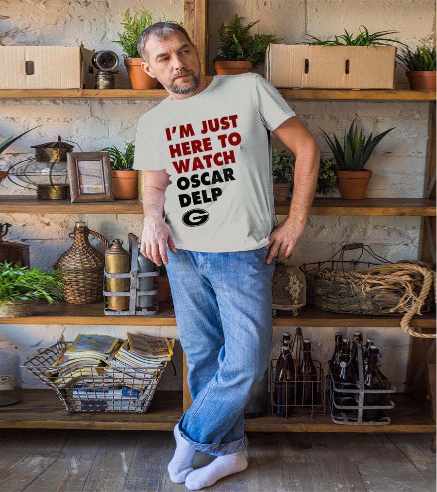 Georgia Bulldogs I'm Just Here To Oscar Delp T-Shirt