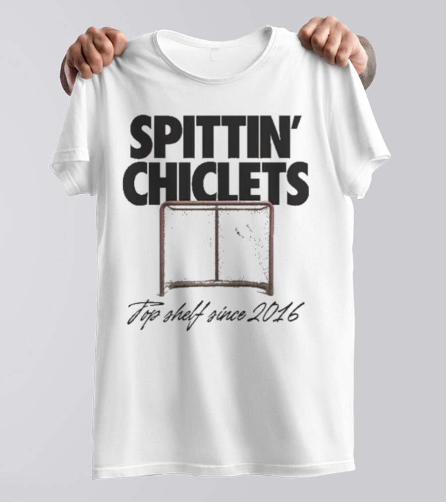 Spittin Chiclets Top Shelf Since 2016 Hockey Net T-Shirt