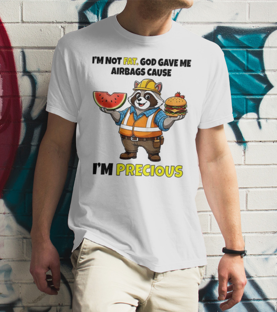 Raccoon In Safety Gear Holding Watermelon And Burger I'm Not Fat Precious T-Shirt