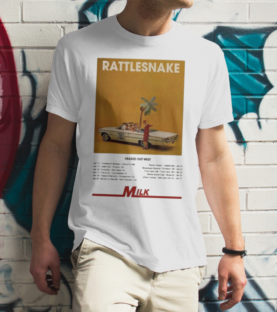 Rattlesnake Milk Feels So Good Headed Out West Tour 2026 T-Shirt