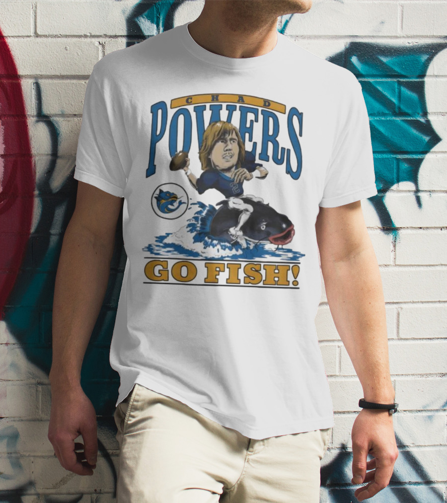 Chad Powers Football Go Fish Penn State Powers T-Shirt
