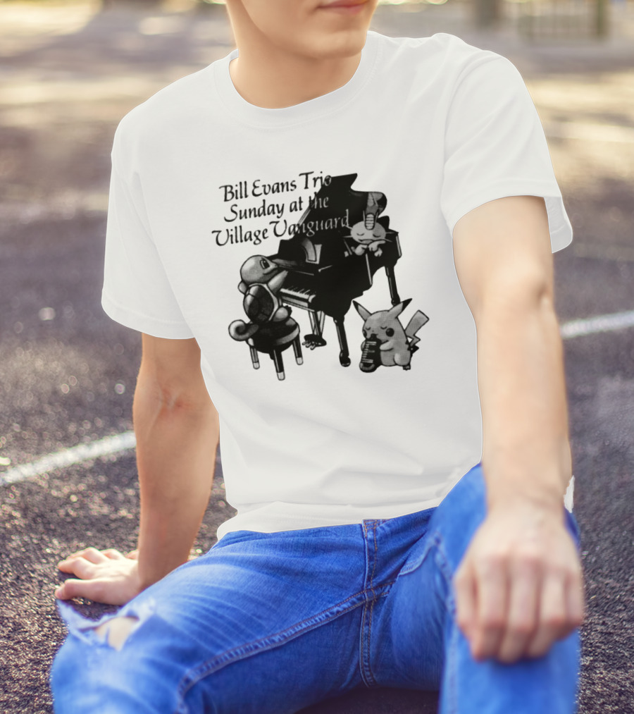 Bill Evans Trio Sunday At The Village Vanguard Pikachu Squirtle Playing Piano T-Shirt