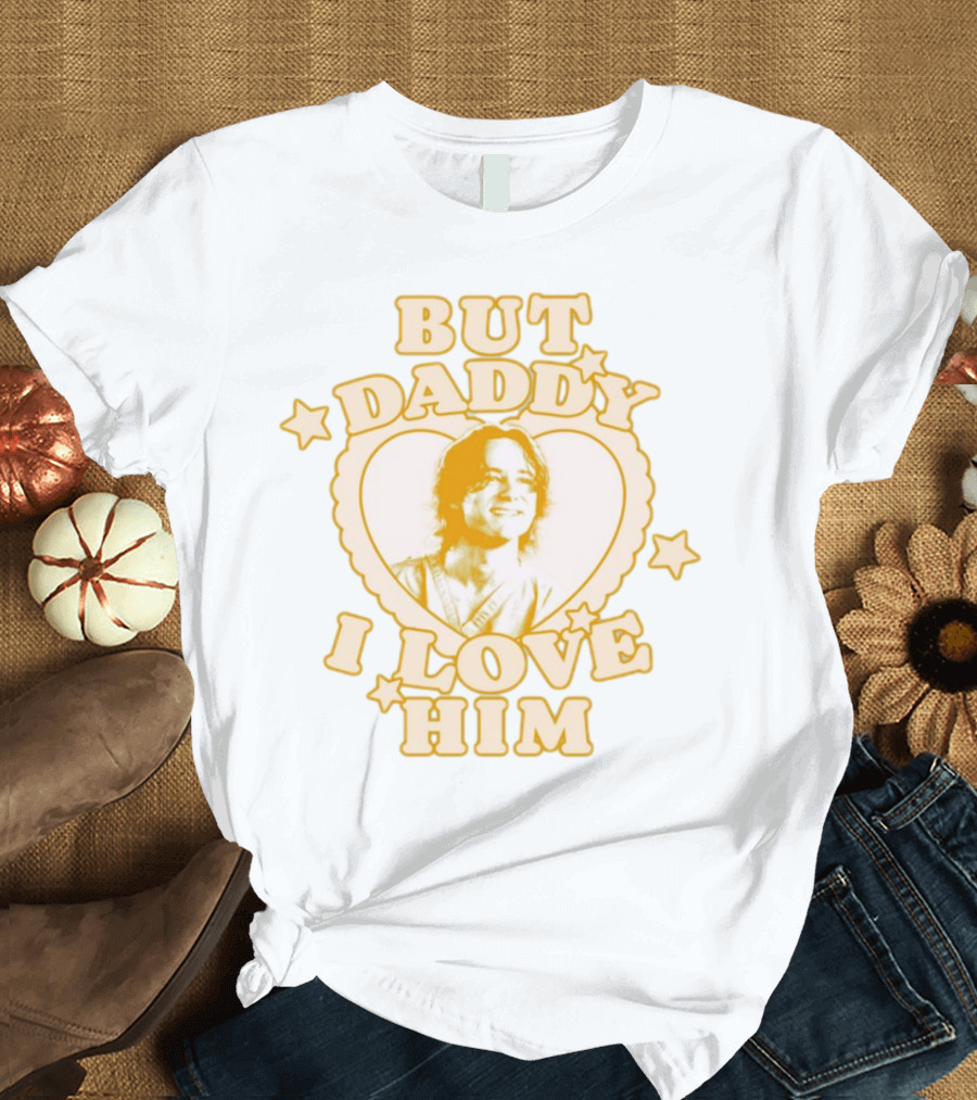 But Daddy I Love Him Heart Stars Lewis Pullman T-Shirt