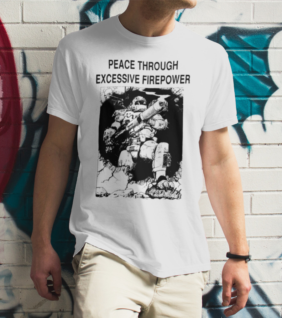 Peace Through Excessive Firepower Combat Tank And Missile Illustration T-Shirt