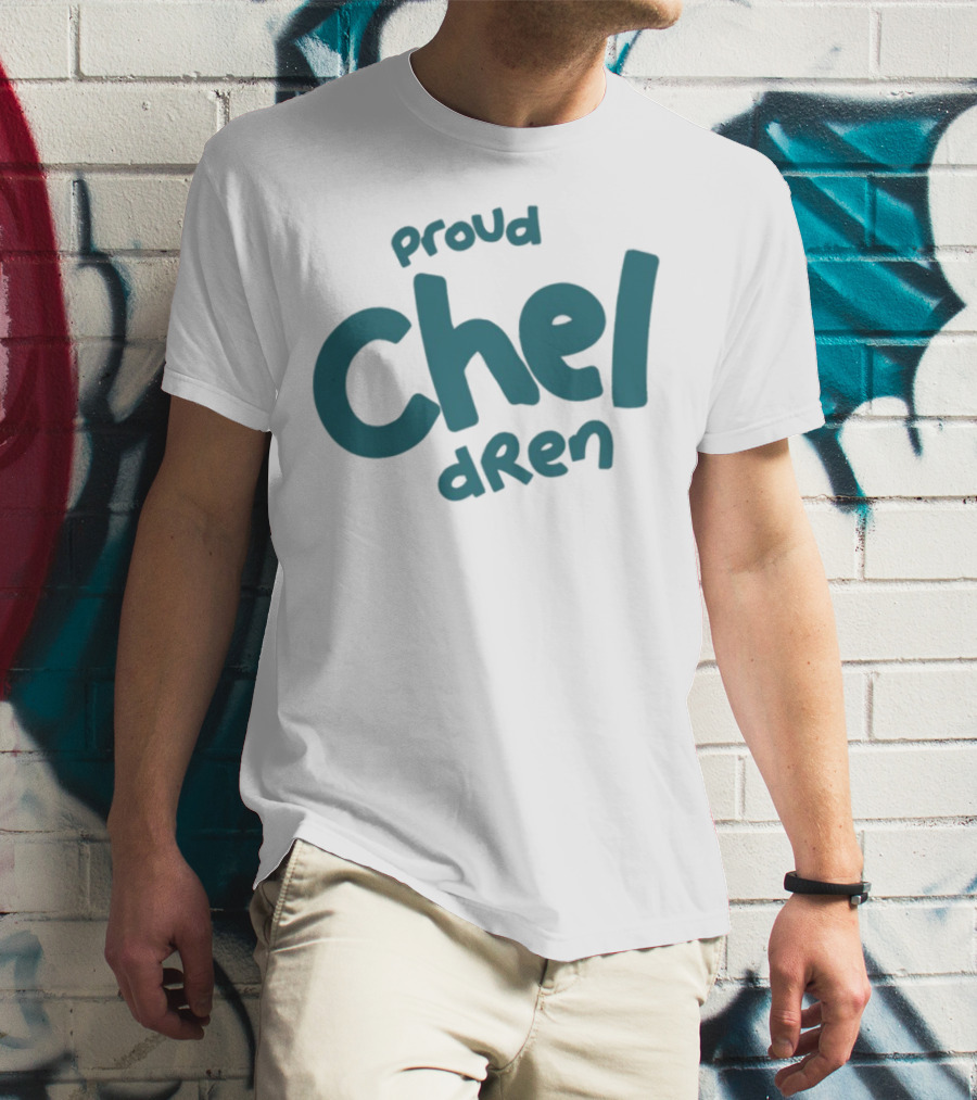 Proud Chel Dren Chel Diokno Wear T-Shirt
