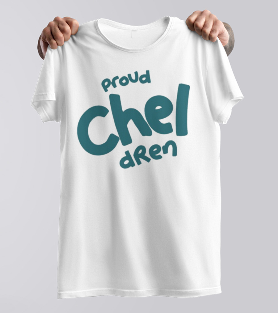Proud Chel Dren Chel Diokno Wear T-Shirt