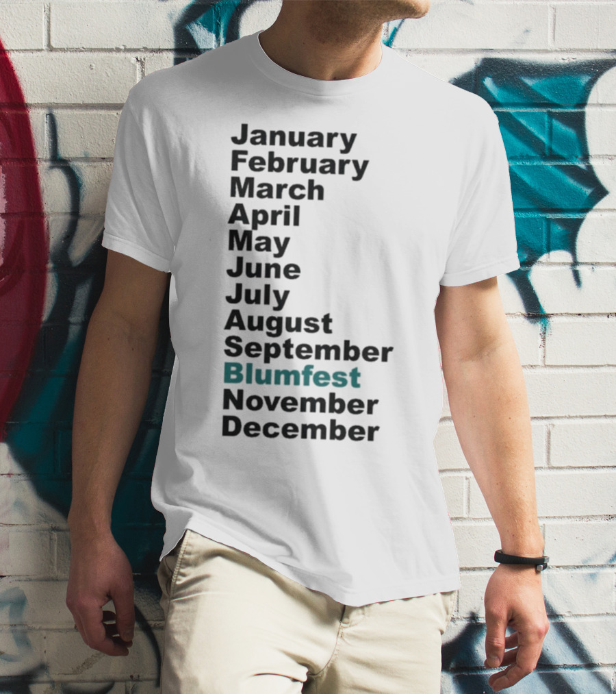 Blumhouse Blumfest Annual Celebrations Calendar Months Listed Design T-Shirt