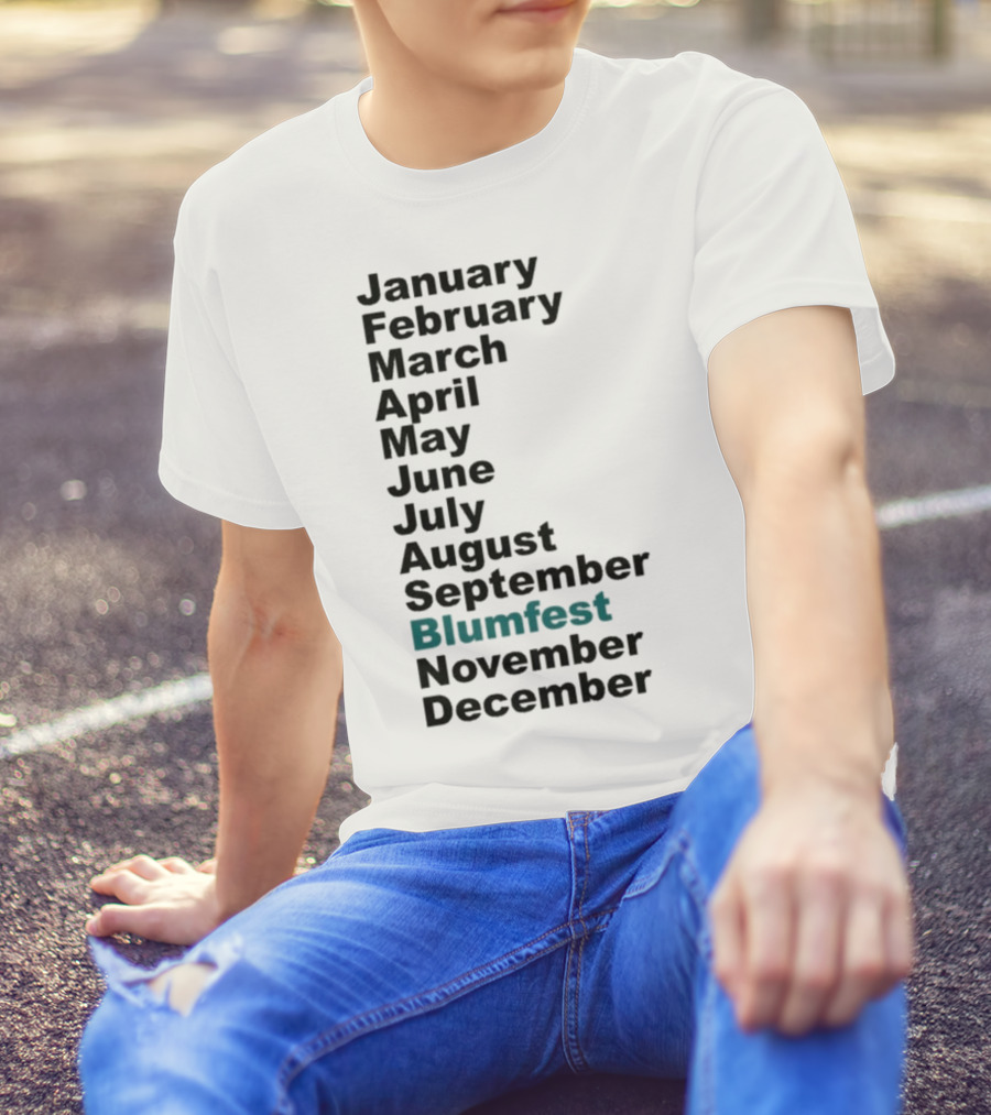 Blumhouse Blumfest Annual Celebrations Calendar Months Listed Design T-Shirt