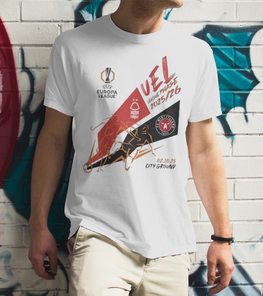 Nottingham Forest Vs FC Midtjylland Europa League 2025/26 League Phase City Ground 02.10.25 T-Shirt