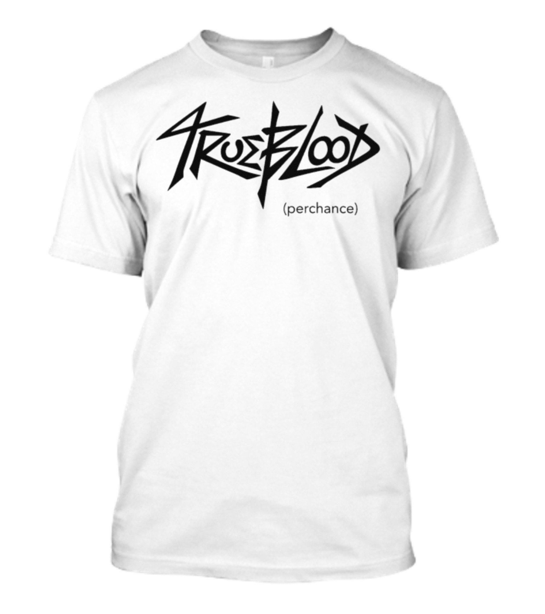 TrueBlood Perchance T-Shirt