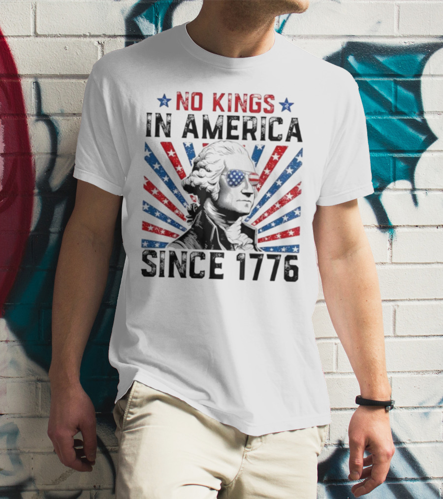 George Washington No Kings In America Since 1776 Retro T-Shirt