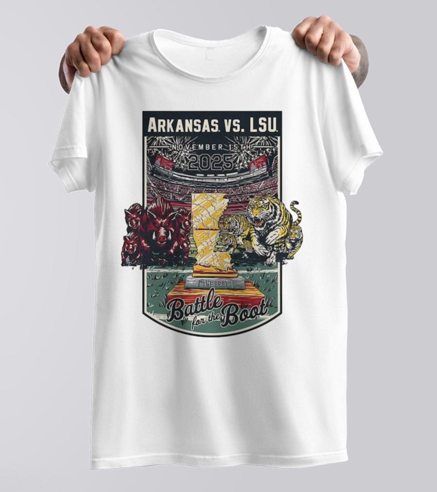 Arkansas Vs LSU November 15th 2025 Battle For The Boot T-Shirt
